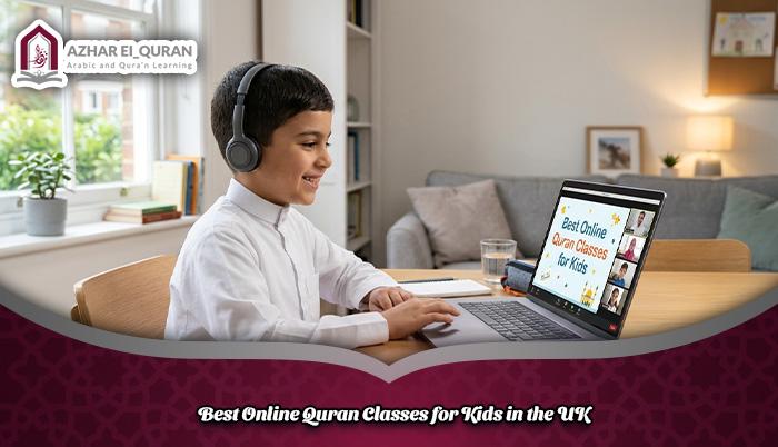 Best Online Quran Classes for Kids in the UK